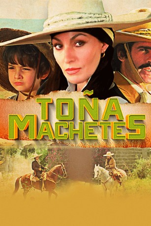 《热血冰心 Toña machetes 1985》上海译制配音墨西哥西部片
